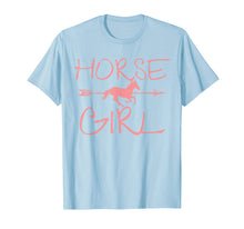Load image into Gallery viewer, Funny Horse Girl Tee Shirts Horseback Riding Equestrian Tees
