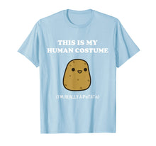 Load image into Gallery viewer, Funny Potato T-Shirt | Xmas Gift This Is My Human Costume
