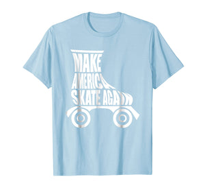 Make America Skate Again Roller Skating Cute T-Shirt