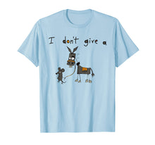 Load image into Gallery viewer, I Don&#39;t Give A Rats Ass Mouse Walking Donkey T-Shirts
