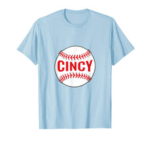 Load image into Gallery viewer, Cincy Baseball T-Shirt
