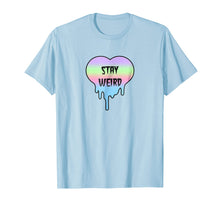 Load image into Gallery viewer, Pastel Goth Tee Shirts, Stay Weird Tshirt Gifts
