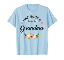 Load image into Gallery viewer, Happiness Is Being a Grandma T-Shirt
