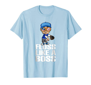 Floss Like A Boss Baseball Flossing T-Shirt for men, women