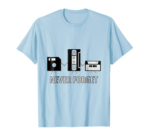 Funny Geek Retro 90s T-Shirt: Never Forget Nostalgia Shirt