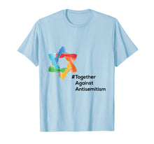 Load image into Gallery viewer, Together Against Antisemitism T-shirt
