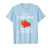 Load image into Gallery viewer, Vegetable Gardener Gift Tshirt Gardening Funny Pun Tomatoes
