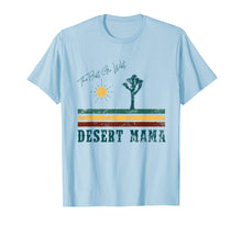 Load image into Gallery viewer, Desert Mama 70s Southwest Joshua Arisona souvenir T-Shirt
