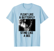 Load image into Gallery viewer, Muhammad Ali Float Like A Butterfly Sting Like a Bee T-Shirt
