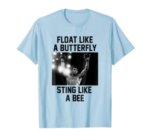 Muhammad Ali Float Like A Butterfly Sting Like a Bee T-Shirt