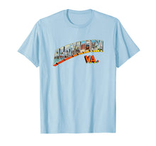 Load image into Gallery viewer, Alexandria VA T Shirt Retro Vintage Virginia Souvenir Tee
