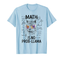 Load image into Gallery viewer, Math Is No Prob-Llama Funny Gifts TShirts
