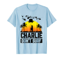 Load image into Gallery viewer, Charlie Don't Surf Military Vietnam War Apocalypse T-Shirt
