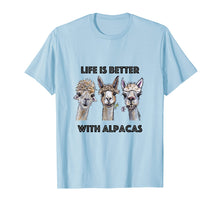 Load image into Gallery viewer, Life is Better with Alpacas Shirt, Alpaca Lover Shirt
