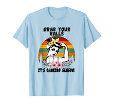 Load image into Gallery viewer, Grab Your Balls It's Canning Season T Shirt
