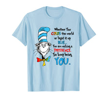 Load image into Gallery viewer, Autism Whether you color the world of light it up blue shirt
