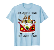 Load image into Gallery viewer, On A Dark Desert Highway Dog Feel Cool Wind In My Hair T-Shirt
