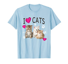 Load image into Gallery viewer, I Love Cats Shirt | Cat lover - I love Kittens T-shirt Gift
