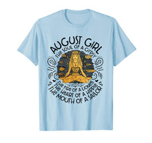 Load image into Gallery viewer, August Girl The Soul Of A Gypsy Birthday Shirt
