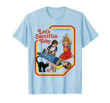 Load image into Gallery viewer, Funny-Let&#39;s-Sacrifice-Toby-Black-Cat T-shirt Cat Demon
