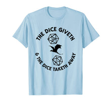 Load image into Gallery viewer, D20 Dice Giveth and Taketh Away Dragon RPG Retro Board Gamer T-Shirt-1278106
