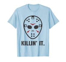 Load image into Gallery viewer, Killin It, Friday 13TH Tee | Halloween T-Shirt
