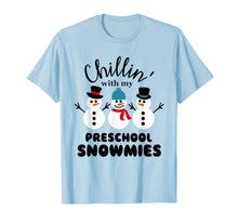 Load image into Gallery viewer, Chillin' With My Preschool Snowmies T-Shirt

