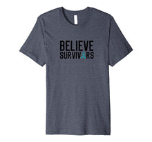 Load image into Gallery viewer, Believe Survivors Shirt For Women And Men
