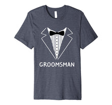 Load image into Gallery viewer, Groomsman Wedding Tux Bachelor Ceremony Best Man T-Shirt
