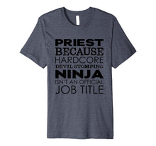 Load image into Gallery viewer, Funny Priest Ninja T-Shirt
