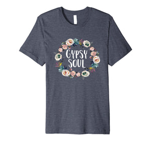 Gypsy Soul Funny Saying Floral Design Graphic T Shirt