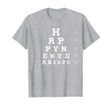 Load image into Gallery viewer, New Years Eve Party 2020 Eye Chart T-Shirt
