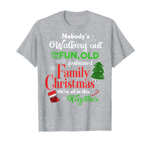 Load image into Gallery viewer, Family Christmas Outfit Cute Xmas Gift Idea Funny Christmas T-Shirt

