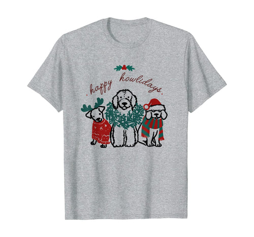 Happy Howlidays Christmas Dog Lover Gift For Men Women T-Shirt