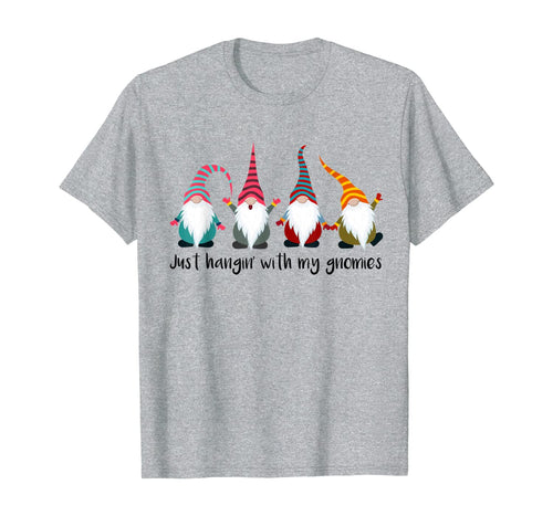 Just Hangin' with my Gnomies Christmas Gift T-Shirt