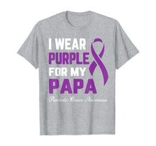 Load image into Gallery viewer, I Wear Purple For My Papa Pancreatic Cancer Awareness T-Shirt
