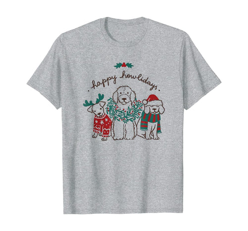 Happy Howlidays Funny Dog Christmas Gift T-Shirt