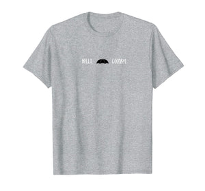 Funny University Academy Gift idea Hello Goodbye