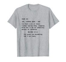 Load image into Gallery viewer, Funny Shirt for Screenwriter Writing in Coffee Shop Script

