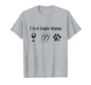 I'm A Simple Woman Wine Flip-flop Dog shirt