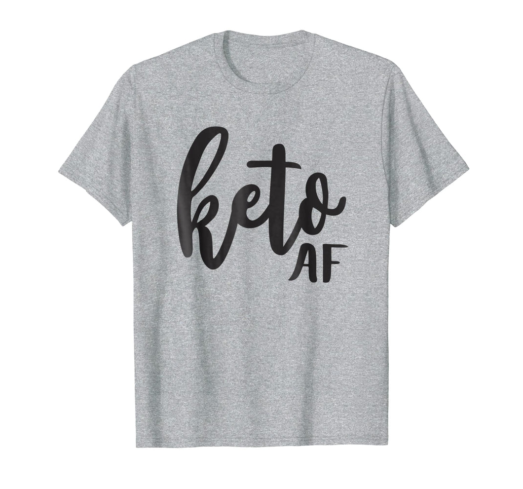 Keto AF Funny Fitness Tshirt