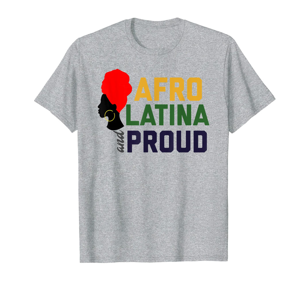 Afro Latina & Proud Tshirt Women African Latin Tee Gift
