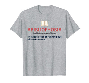 Abibliophobia Definition Tshirt Bibliophile Book Lover Gift