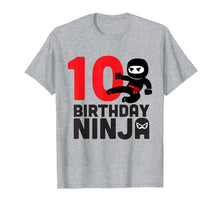 Load image into Gallery viewer, Ninja 10th Birthday T-shirt for 10 year olds
