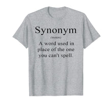Load image into Gallery viewer, Synonym Definition Funny English Teacher Grammar T Shirt
