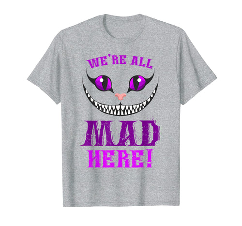 We're All Mad Here Grinning Cheshire Cat T-Shirt