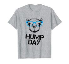 Load image into Gallery viewer, Hump day funny T shirt of Camel with glasses for Wednesdays

