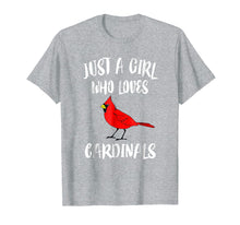 Load image into Gallery viewer, Just a Girl Who Loves Cardinals T-Shirt Bird Birding Gift
