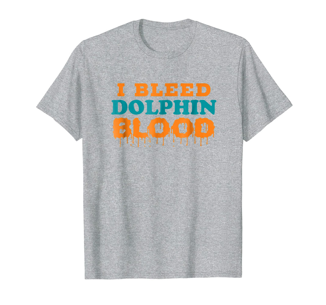 I BLEED DOLPHIN BLOOD Funny Orange T Shirt