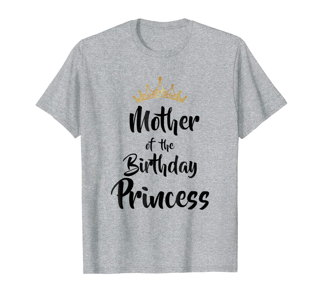 Mother Of The Birthday Princess Matching Family T-shirt